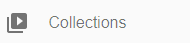 Collections Menu