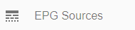 EPG Sources Menu